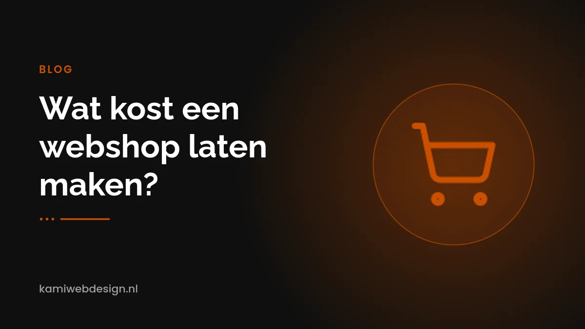 Wat kost een webshop laten maken? Alle kostenposten op een rij